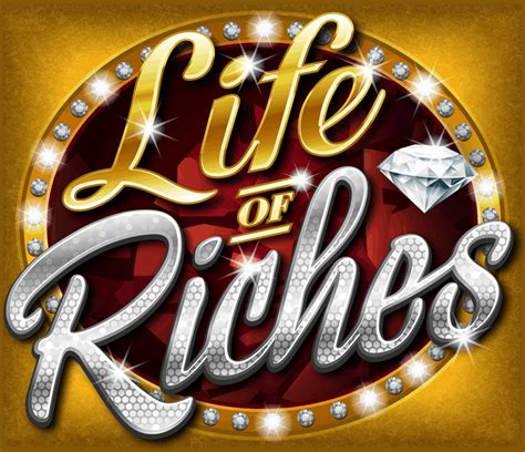 Life Of Riches Slot Grátis